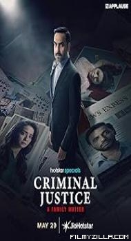 Criminal Justice: A Family Matter (2025) Hindi Series